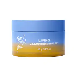 Then I Met You Living Cleansing Balm Oil Cleanser Gentle Makeup Remover
